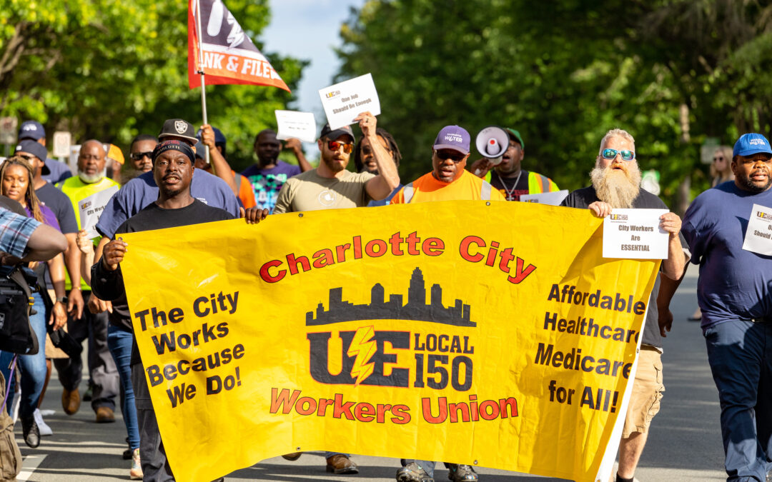 UE Local 150, Charlotte City Workers Union Demands Better Pay in Proposed Budget